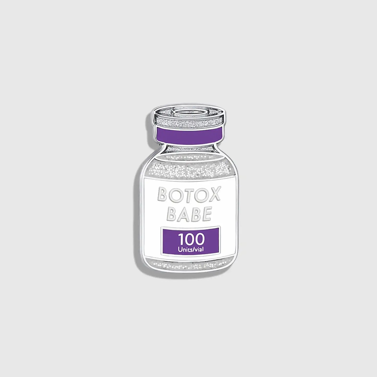 Botox Babe Enamel Pin