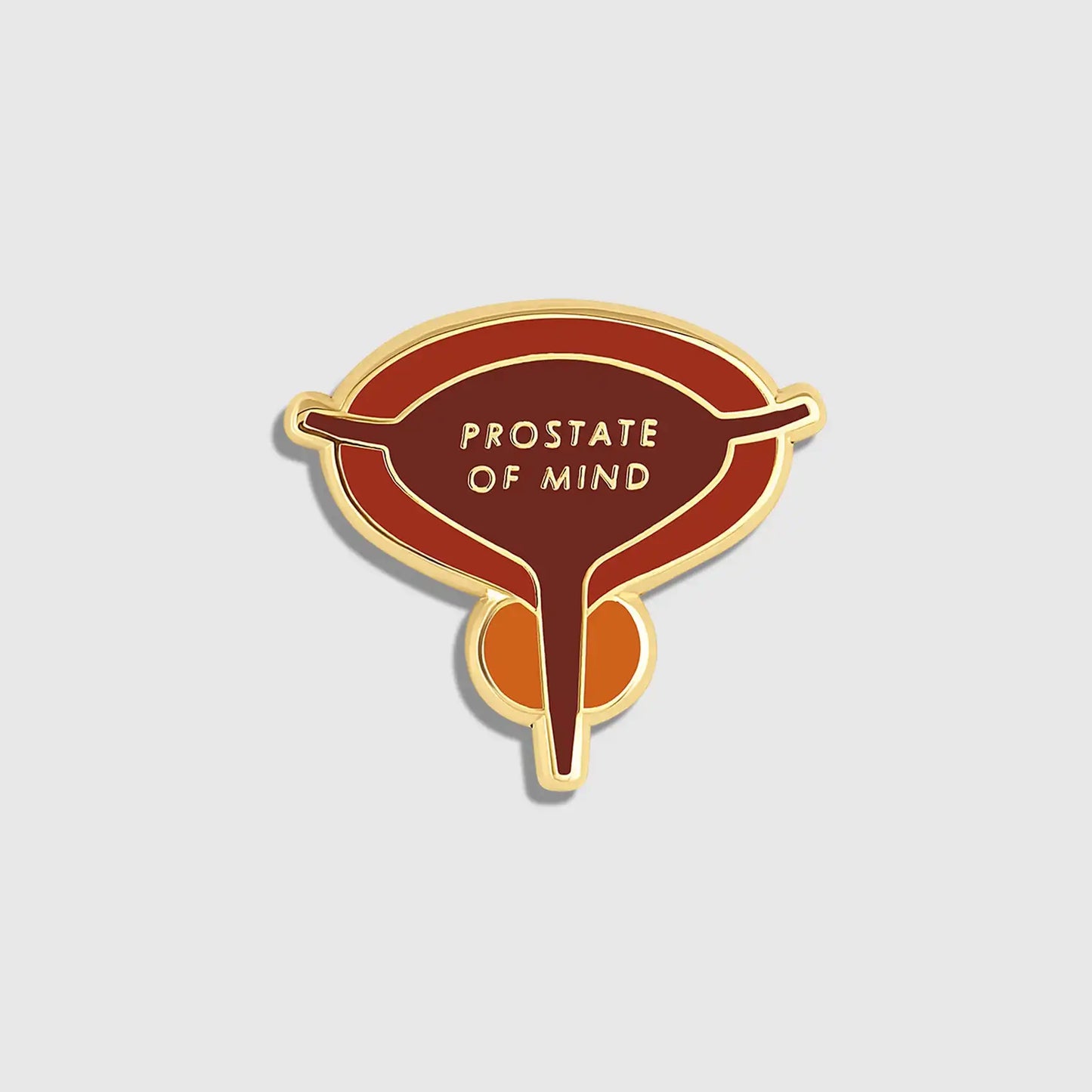 Prostate of Mind Enamel Pin